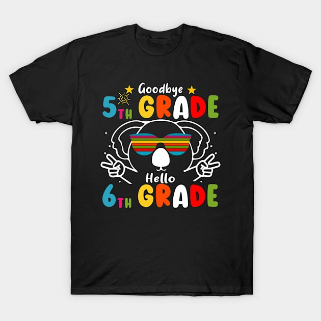 Goodbye 5th Grade Graduation Hello 6th Grade Last Day Of School Koala T-Shirt by AngelGurro